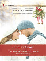 The Trouble with Mistletoe